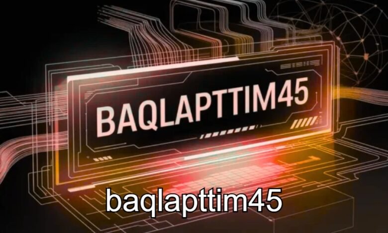 Baqlapttim45